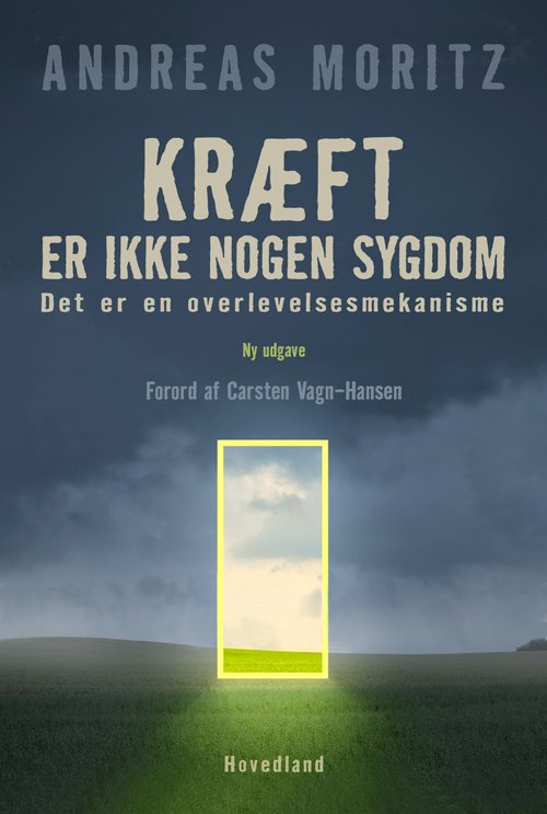 Cover for Andreas Moritz · Kræft er ikke en sygdom (Sewn Spine Book) [2nd edition] (2020)