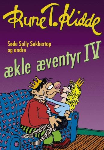 Cover for Rune T. Kidde · Søde Sally Sukkertop, 4: Søde Sally Sukkertop 4 (Inbunden Bok) [1:a utgåva] [Indbundet] (1999)
