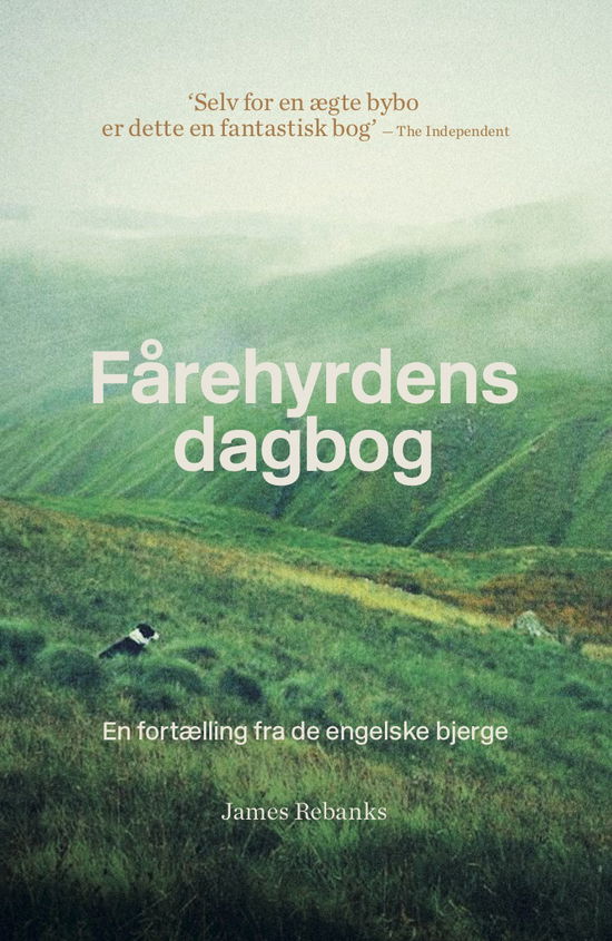 Cover for James Rebanks · Fårehyrdens dagbog (Bound Book) [1st edition] (2019)