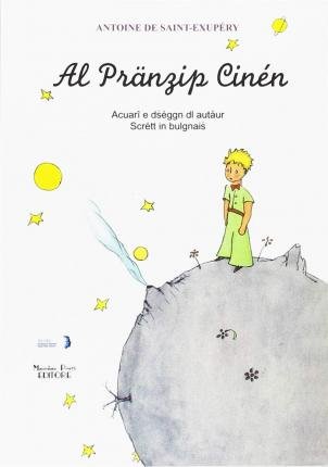 Cover for Antoine De Saint-Exupery · Al Al Pranzip Cinen. Testo Bolognese (Bok)