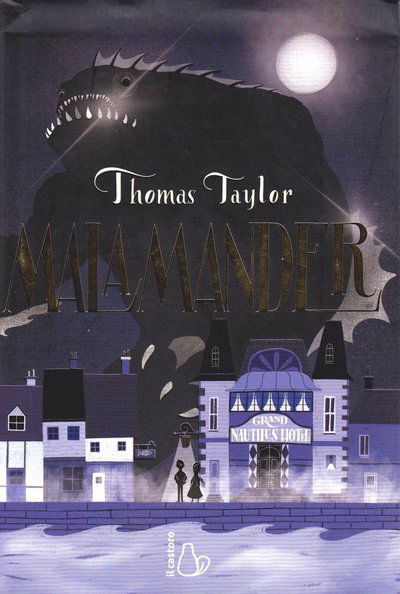 Cover for Thomas Taylor · Malamander (Book)