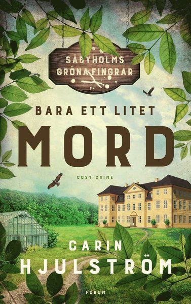 Cover for Carin Hjulström · Bara ett litet mord (Hardcover Book) (2020)