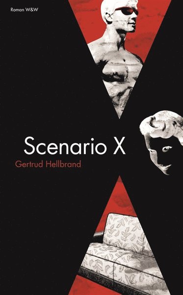 Cover for Gertrud Hellbrand · Scenario X (ePUB) (2009)