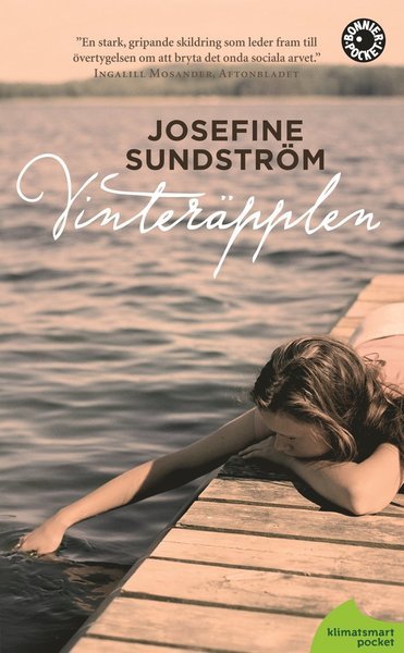 Vinteräpplen - Josefine Sundström - Bøger - Bonnier Pocket - 9789174291780 - 7. april 2011