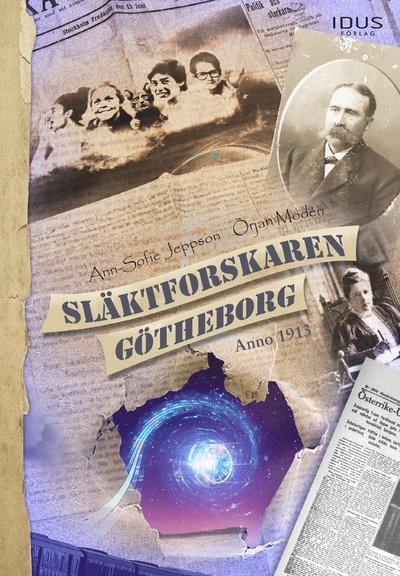 Cover for Örjan Modén · Släktforskaren Götheborg Anno 1913 (Innbunden bok) (2021)