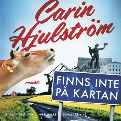 Cover for Carin Hjulström · Finns inte på kartan (Audiobook (MP3)) (2015)