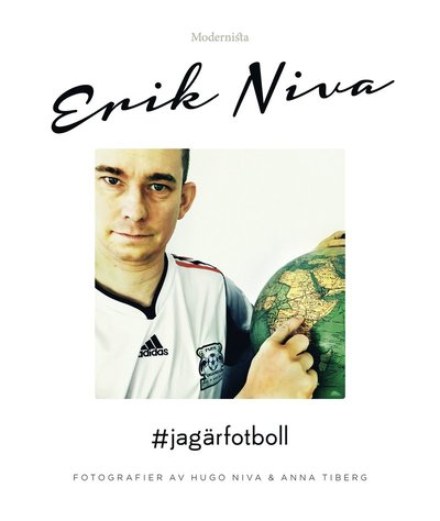 Cover for Erik Niva · #jagärfotboll (Book) (2017)