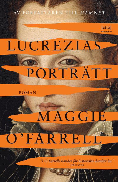 Lucrezias porträtt - Maggie O'Farrell - Bücher - Sekwa Förlag - 9789188979780 - 14. Juli 2023