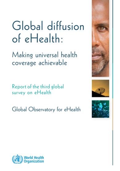 Cover for World Health Organization · Global diffusion of eHealth: making universal health coverage achievable (Pocketbok) (2017)