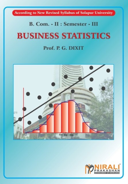 Cover for P G Prof Dixit · Business Statistics (Paperback Book) (2014)