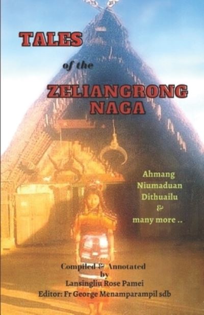 Cover for Lansingliu Rose Pamei Msw · Tales of the Zeliangrong Naga (Paperback Book) (2020)