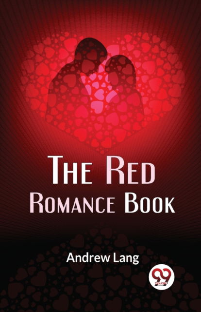 Cover for Andrew Lang · The Red Romance Book (Paperback Book) (2023)