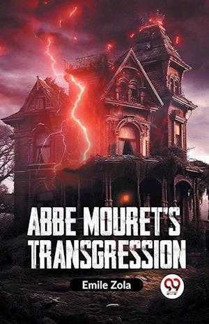 Cover for Emile Zola · Abbe Mouret?S Transgression (Paperback Book) (2023)