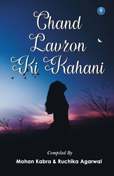 Cover for Mohan Kabra · Chand Lavzon KI Kahani (Paperback Book) (2020)