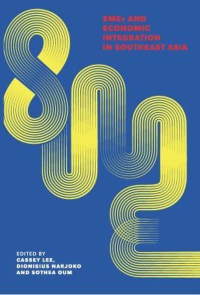 Cover for Cassey Lee · SMEs and Economic Integration in Southeast Asia (Paperback Book) (2019)
