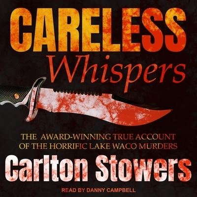 Cover for Carlton Stowers · Careless Whispers (CD) (2018)