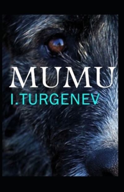 Cover for Ivan Sergeyevich Turgenev · Mumu (Pocketbok) (2021)