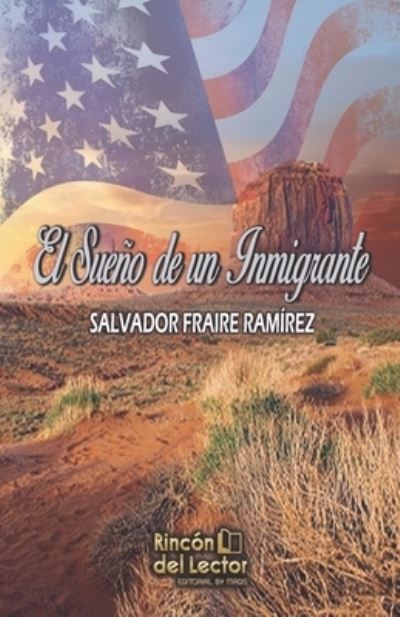 Cover for Salvador Fraire Ramírez · El sueno de un Inmigrante (Paperback Book) (2020)