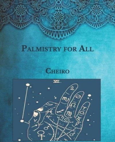 Cover for Cheiro · Palmistry for All (Paperback Book) (2021)