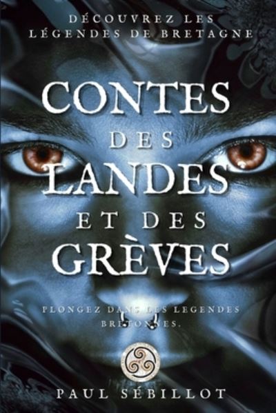 Cover for Paul Sebillot · Contes des landes et des greves (Paperback Book) (2021)