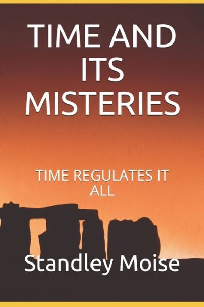 Cover for Standley Moise · Time and Its Misteries (Paperback Book) (2020)