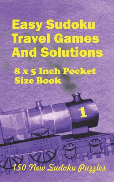 Cover for Alexander Ross · Easy Sudoku Travel Games And Solutions (Paperback Book) (2020)