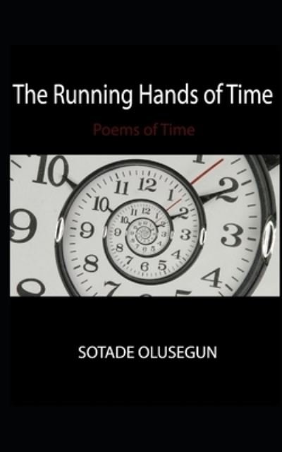 Cover for Olusegun Sotade · The Running Hands of Time (Paperback Book) (2020)