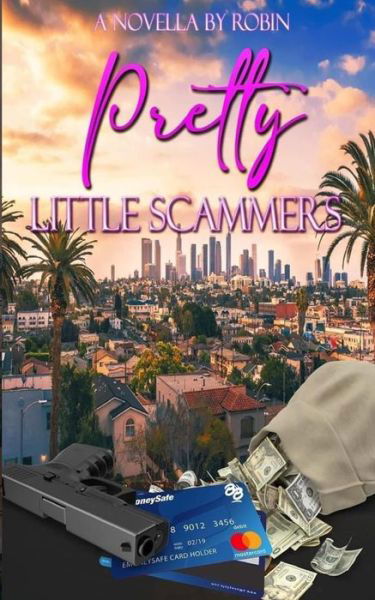 Cover for Robin · Pretty Little Scammers: To Vegas From Los Angeles - Pretty Little Scammers (Paperback Bog) (2021)