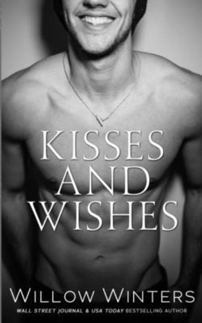 Cover for Willow Winters · Kisses and Wishes (Book) (2022)