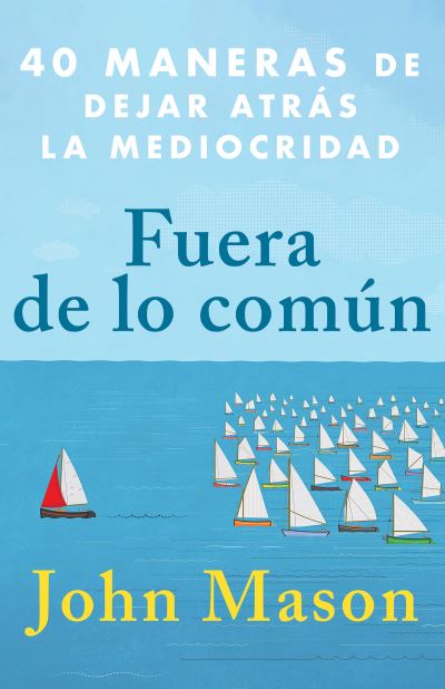 Cover for John Mason · Fuera de lo Común (Buch) (2023)