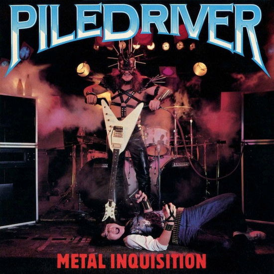 Metal Inquisition - Piledriver - Music - SHADOW KINGDOM RECORDS - 0020286235781 - June 17, 2022