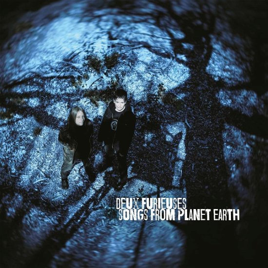 Songs from Planet Earth - Deux Furieuses - Musique - The Orchard - 0196626729781 - 25 novembre 2022