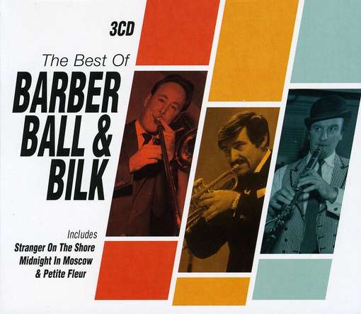 Cover for Barber, Ball &amp; Bilk · Best Of (CD) (2022)