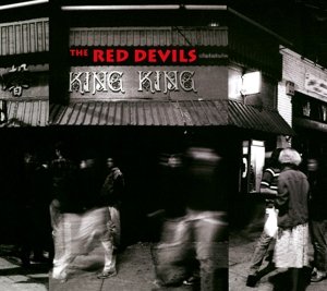 King King - Red Devils - Musiikki - MUSIC ON CD - 0600753526781 - torstai 8. tammikuuta 2015