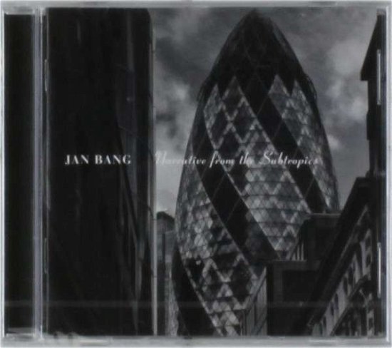 Cover for Bang Jan · Narrative from the Subtropics (CD) (2016)