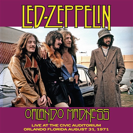 Cover for Led Zeppelin · Orlando Madness. Live At The Civic Auditorium. Orlando. Florida. August 31 1971 (LP) (2021)