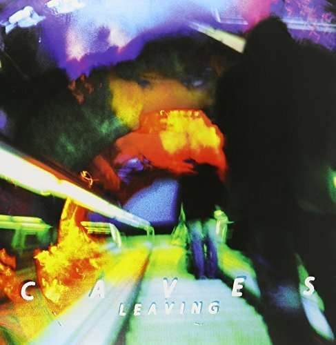 Cover for Caves · Leaving (LP) (2021)