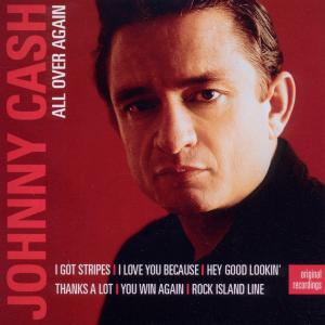 All over Again - Johnny Cash - Music - MUSIC PRODUCTS - 0690978395781 - January 18, 2011