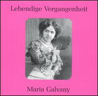 Maria Galvany - Maria Galvany - Muziek - Preiser - 0717281895781 - 26 mei 2003