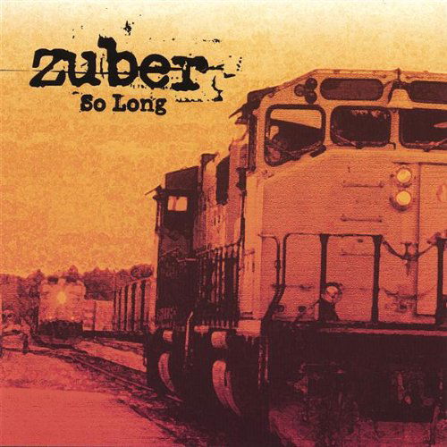 Cover for Zuber · So Long (CD) (2006)