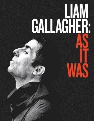 Cover for Liam Gallagher: As It Was (Blu-ray) (2019)