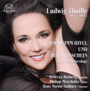 Cover for Thuille / Broberg / Meierhofer / Grabner · Songs (CD) (2011)