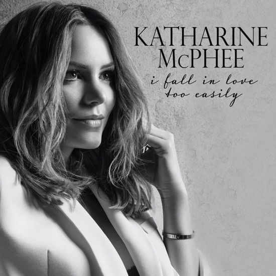 Cover for Katharine Mcphee · I Fall In Love Too Easily (CD) (2017)