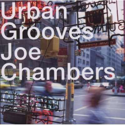 Cover for Joe Chambers · Urban Grooves (CD) [Limited edition] (2002)