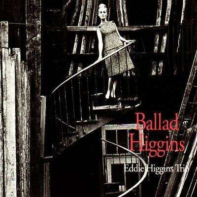 Ballad Higgins - Eddie Higgins - Musikk - 5VENUS - 4571292514781 - 21. desember 2010