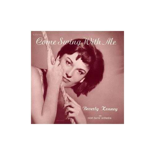 Cover for Beverly Kenney · Come Swing With Me (CD) [Limited edition] (2012)