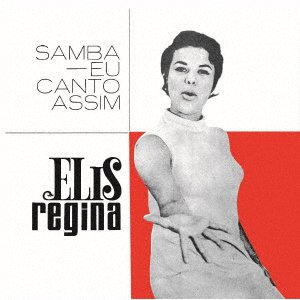 Cover for Elis Regina · Samba Eu Canto Assim (CD) [Japan Import edition] (2021)