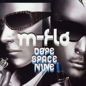 Cover for M-flo · Dope Space Nine (CD) [Japan Import edition] (2002)