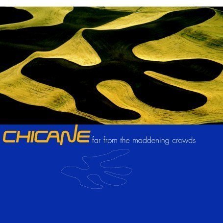 Cover for Chicane · Far From The Maddening Cr (CD) (2007)