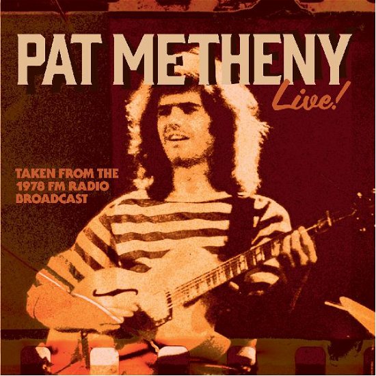 Live in Manhattan Nyc 1978 - Metheny Pat - Muziek - Fm Concerts - 5056083209781 - 6 mei 2022